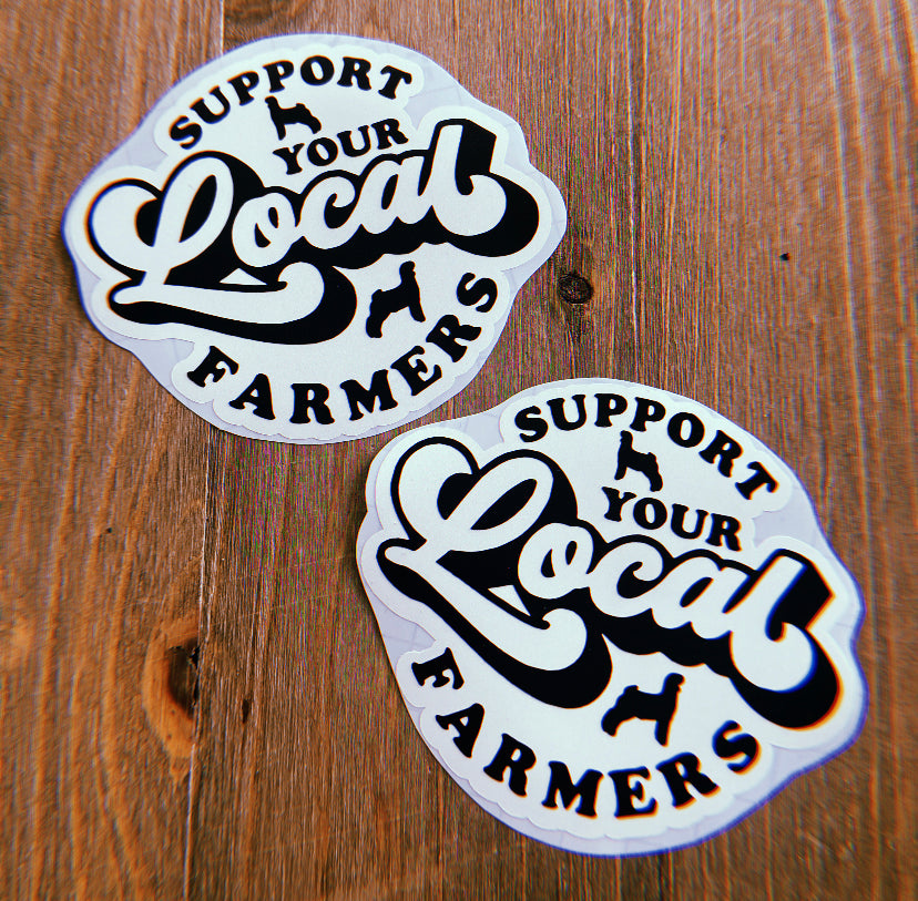 Support Your Local Goat Farmers Stickers