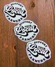 Load image into Gallery viewer, Support Your Local Farmers Stickers
