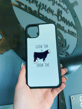 Load image into Gallery viewer, Grow ‘Em &amp; Show ‘Em Cow Phone Cases
