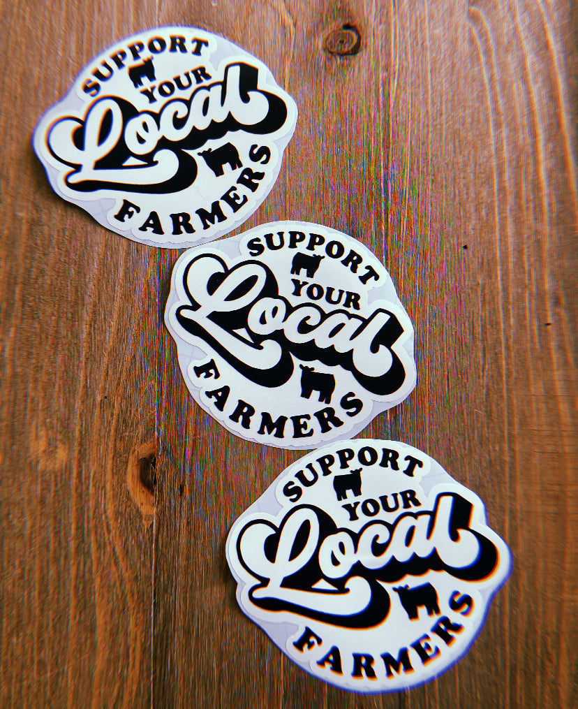 Support Your Local Cow Farmers Stickers