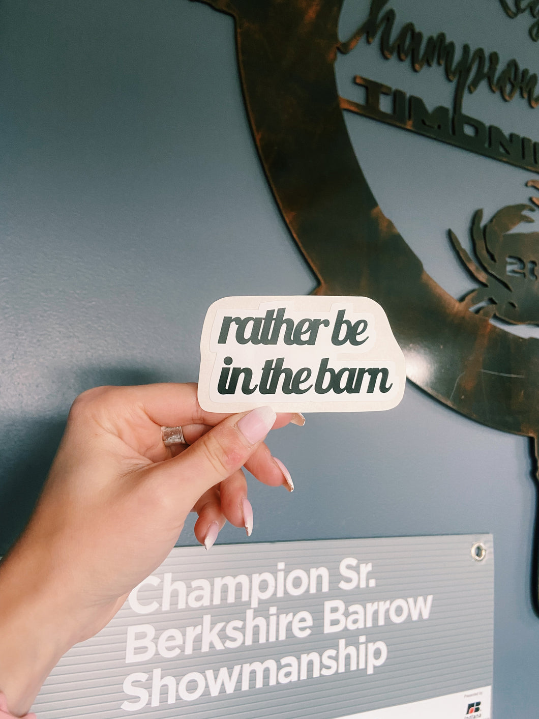 Rather Be In The Barn Sticker