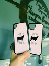 Load image into Gallery viewer, Grow ‘Em &amp; Show ‘Em Cow Phone Cases
