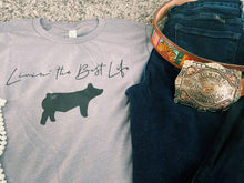 Load image into Gallery viewer, Livin’ The Best Life T-Shirt

